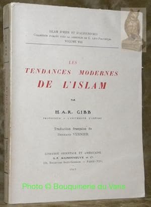 Bild des Verkufers fr Les tendances modernes de l'Islam.Coll. : "Islam d'hier et d'auhjourd'hui". Vol. VIII. zum Verkauf von Bouquinerie du Varis