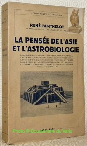 Bild des Verkufers fr La pense de l'Asie et l'Astrobiologie."Bibliothque Scientifique". zum Verkauf von Bouquinerie du Varis