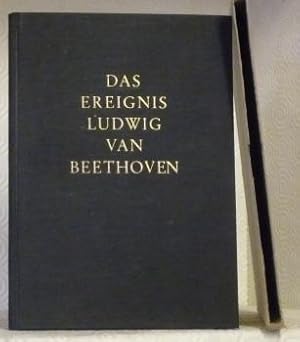 Seller image for Das Ereignis Luwig von Beethoven. for sale by Bouquinerie du Varis