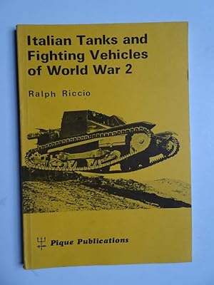 Seller image for Italian Tanks and Fighting Vehicles of World War 2. for sale by Antiquariaat De Boekenbeurs