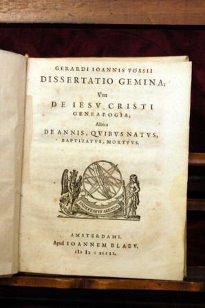 Dissertatio gemina; una de Iesu Cristi genealogia; altera de annis, quibus natus, baptizatus, mor...