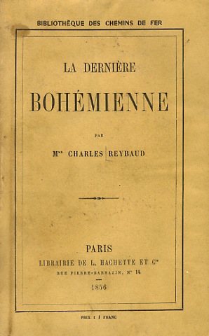 La dernière bohémienne.