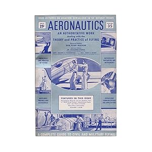 Immagine del venditore per Aeronautics: An Authoritative Work Dealing with the Theory and Practice of Flying venduto da Popeks Used and Rare Books, IOBA