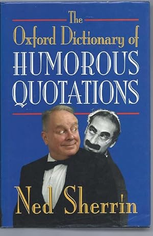 The Oxford Dictionary of Humorous Quotations