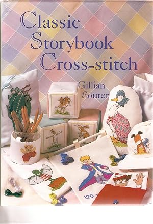 Seller image for Classic Storybook Cross-Stitch for sale by Matilda Mary's Books