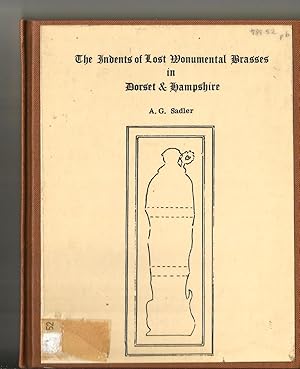 The Indents of Lost Monumental Brasses in Dorset and Hampshire