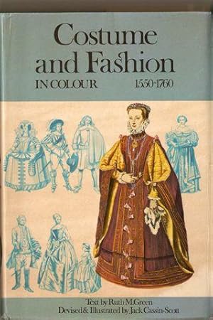 Costume and Fashion in Colour, 1550-1760