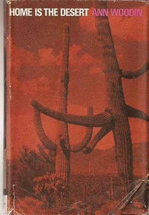 Seller image for Home is the Desert for sale by Matilda Mary's Books