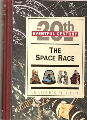 The Space Race ( The Eventful 20th Century)