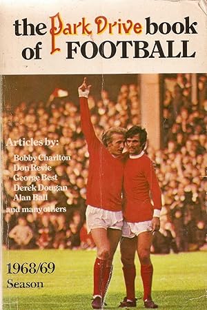 The Park Drive Book of Football 1968-69