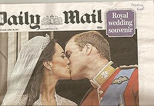 Daily Mail ;Royal Wedding Issue, with Colour Front Page of "The Kiss". 30 April 2011