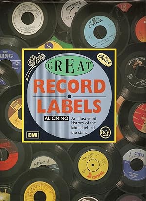 Great Record Labels. An Illustrated History of the Labels Behind the Stars