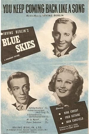 You Keep Coming Back like a Song Words and Music, from Film "Blue Skies" 1943, Starring Bing Cros...