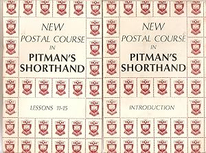 New Postal Course in Pitman's Shorthand . 4 Books. Introduction.Lessons1-5.lessons 11-15. Lessons...
