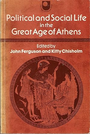 Political and Social Life in the Great age of Athens