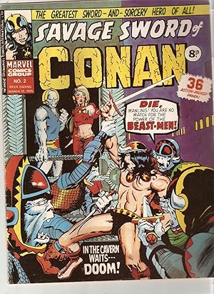 The Savage Sword of Conan. No 2,for w/ending March 15 1975
