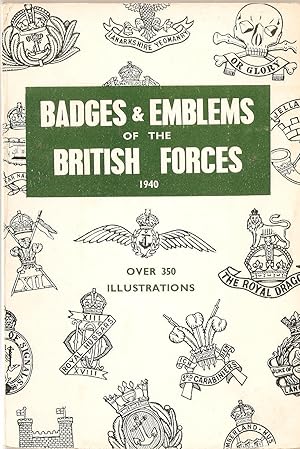 Badges and Emblems of the British Forces 1940