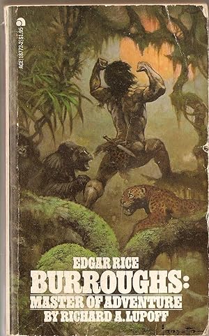 Edgar Rice Burrough: Master of Adventure