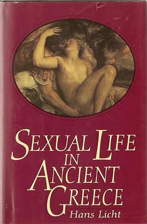 Bild des Verkufers fr Sexual Life in Ancient Greece zum Verkauf von Matilda Mary's Books