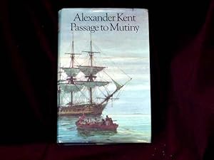 Seller image for Passage to Mutiny; for sale by Wheen O' Books