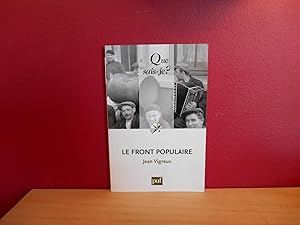 Bild des Verkufers fr QUE SAIS-JE? 3932; LE FRONT POPULAIRE zum Verkauf von La Bouquinerie  Dd