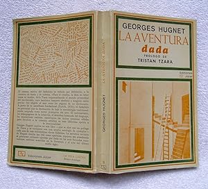 Imagen del vendedor de La aventura Dada. Ensayo, diccionario y textos escogidos a la venta por La Social. Galera y Libros