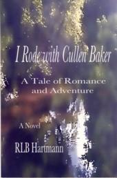 Imagen del vendedor de I Rode with Cullen Baker a la venta por The Book Faerie