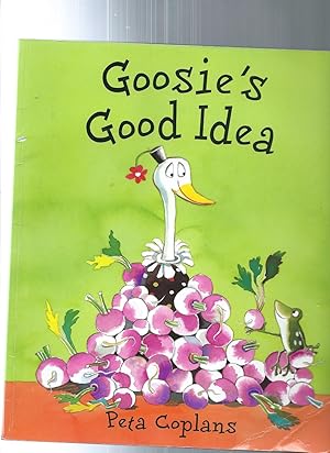 Imagen del vendedor de Goosie's Good Idea a la venta por ODDS & ENDS BOOKS