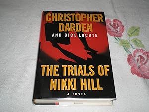Seller image for The Trials of Nikki Hill for sale by SkylarkerBooks
