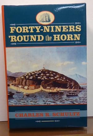 Imagen del vendedor de Forty-Niners Round the Horn a la venta por RON RAMSWICK BOOKS, IOBA