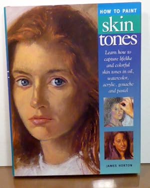 Immagine del venditore per HOW TO PAINT SKIN TONES venduto da RON RAMSWICK BOOKS, IOBA