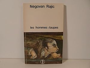 Les hommes-taupes