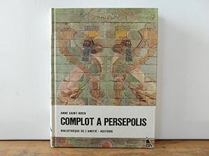 Complot à Persepolis