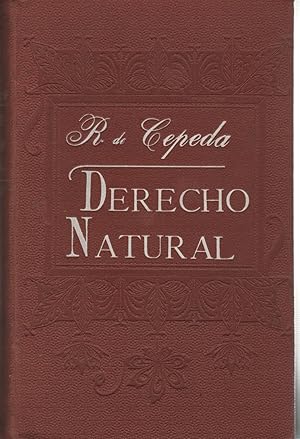 Seller image for ELEMENTOS DE DERECHO NATURAL Catedrticp de dicha asignatura en la universidad de Valencia. Quinta edicin corregida y aumentada. for sale by Librera Hijazo