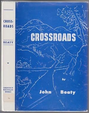 Crossroads A Novel of the Twentieth Century South SIGNED