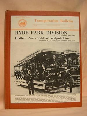 Immagine del venditore per HYDE PARK DIVISION, BAY STATE STREET RAILWAY: EDHAM-NORWOOD-EAST WALPOLE LINE, EASTERN MASSACHUSETTS STREET RAILWAY. TRANSPORTATION BULLETIN NO. 82, JANUARY-DECEMBER 1975 venduto da Robert Gavora, Fine & Rare Books, ABAA