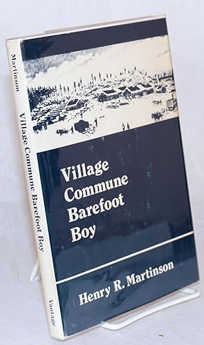 Village commune, barefoot boy