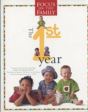 Seller image for FOCUS ON THE FAMILY : THE FIRST YEAR for sale by 100POCKETS
