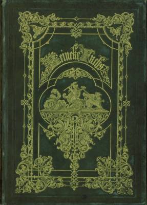 Reineke Fuchs. Mit Zeichnungen von Wilhelm v. Kaulbach. In Holz gezeichnet von Julius Schnorr ges...