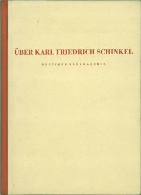 Über Karl Friedrich Schinkel.