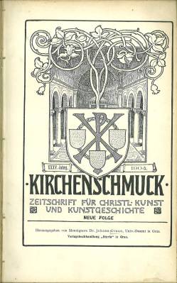 Kirchenschmuck. Zeitschrift für christl. Kunst und Kunstgeschichte. XXXV. Jahrgang, Neue Folge.