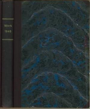 Seller image for Werk. Die Schweizer Monatsschrift fr Kunst, Architektur, knstlerisches Gewerbe. 32. Jahrgang, 1945. for sale by Antiquariat Weinek