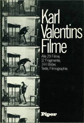 Seller image for Karl Valentins Filme. Alle 29 Filme, 12 Fragmente, 344 Bilder, Texte, Filmographie. for sale by Antiquariat Weinek