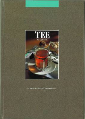 Kaffee für Genießer. Tee für Genießer. Ein praktisches Handbuch.