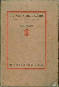 Bild des Verkufers fr Die neue Scheherazade. Ein Roman in Gefhlen. zum Verkauf von Antiquariat Weinek