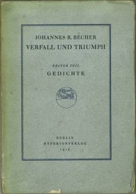 Bild des Verkufers fr Verfall und Triumph. Erster Teil. Gedichte. zum Verkauf von Antiquariat Weinek