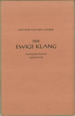 Seller image for Der ewige Klang. Ausgewhlte Gedichte. for sale by Antiquariat Weinek