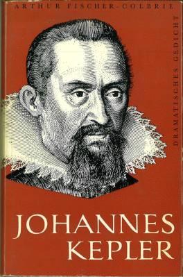 Seller image for Johannes Kepler. Dramatisches Gedicht in einem Vorspiel und acht Bildern. for sale by Antiquariat Weinek