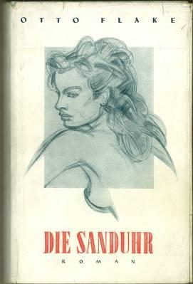 Seller image for Die Sanduhr. Roman. for sale by Antiquariat Weinek