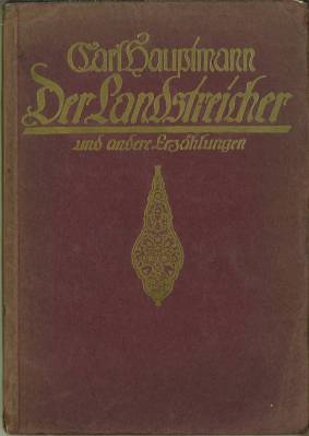 Bild des Verkufers fr Der Landstreicher und andere Erzhlungen. Mit Einfhrung von Georg Muschner. Buchschmuck von M. Krner u. W. Bhler. zum Verkauf von Antiquariat Weinek